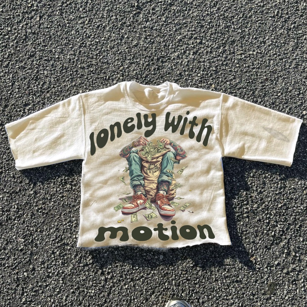 PRE ORDER SALE: SALE ENDS 07/30/2025 Lonely With Motion